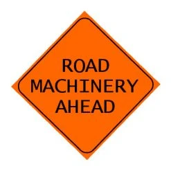 Cowlitz River Rigging Sign - Road Machinery Ahead
